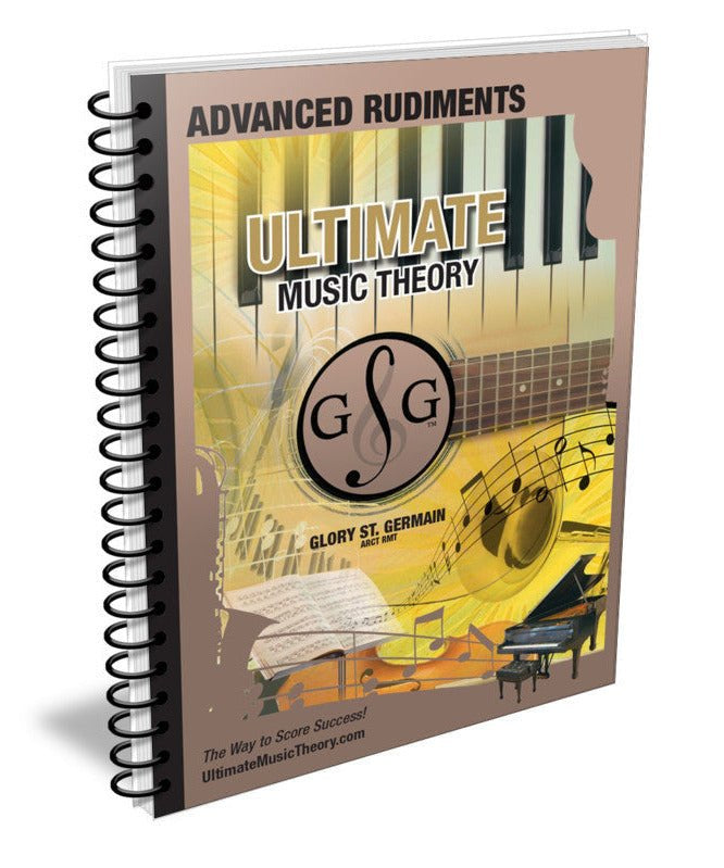 Ultimate Music Theory - Advanced Rudiments - Remenyi House of Music