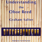 Understanding the Oboe Reed - Graham Salter - Remenyi House of Music