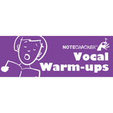 Notecracker: Vocal Warmups