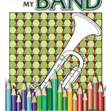 Santorella Publications Color My Band: Middle School to Adult Coloring Book