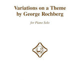 Variations on a Theme by George Rochberg - Remenyi House of Music