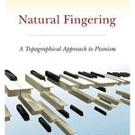 Verbalis J. - Natural Fingering - A Topographical Approach To Pianism - Remenyi House of Music