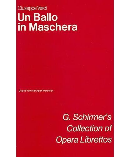 Verdi: Un Ballo in Maschera (A Masked Ball) - Remenyi House of Music