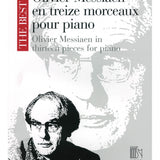 Oliver Messiaen in Thirteen Pieces for Piano