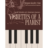 Vignettes Of A Pianist - Remenyi House of Music