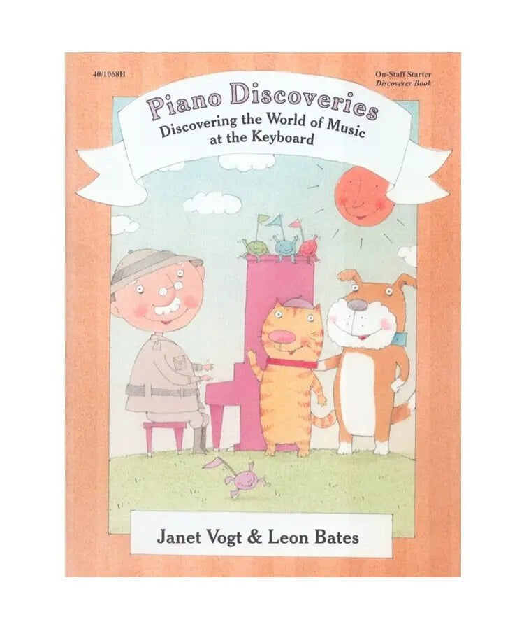 Vogt/Bates - Piano Discoveries On-Staff Starter - Remenyi House of Music