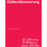 Wagner: Götterdämmerung (Libretto) - Remenyi House of Music