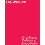 Wagner, R. - Die Walküre (Libretto) - Remenyi House of Music