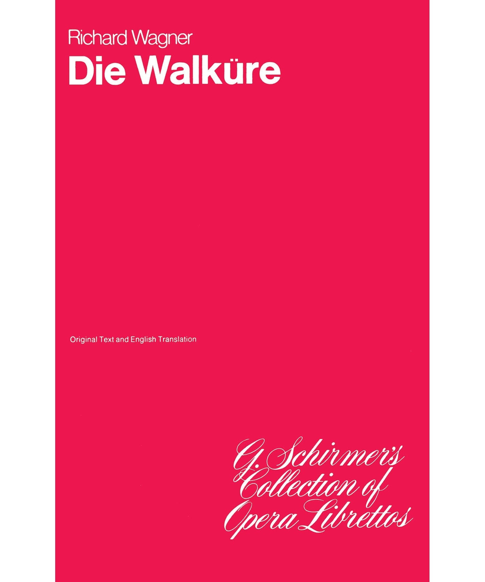 Wagner, R. - Die Walküre (Libretto) - Remenyi House of Music