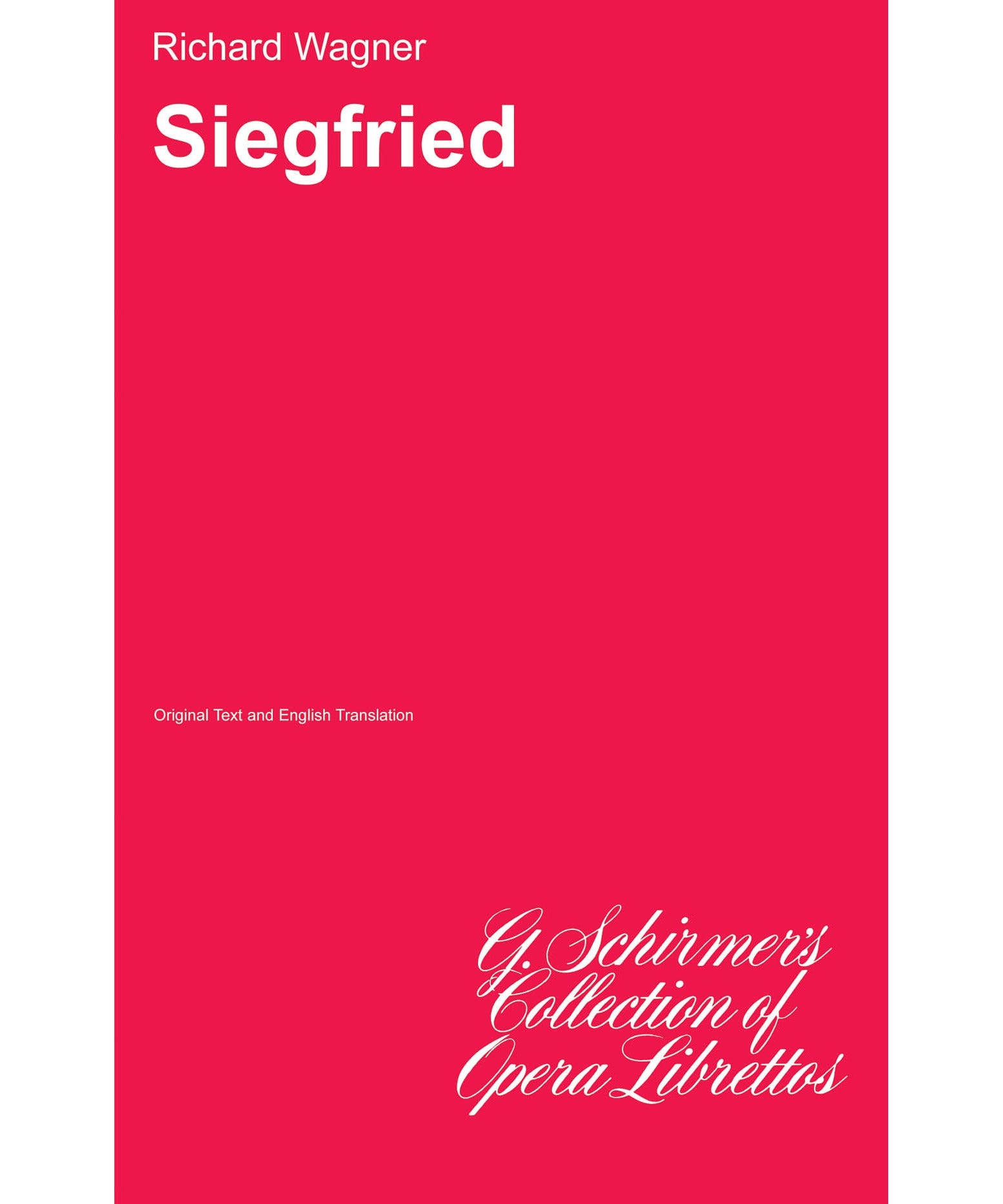 Wagner, R. - Siegfried (Libretto) - Remenyi House of Music