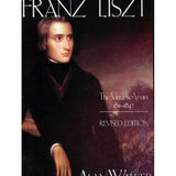 Walker, A. - Franz Liszt - The Virtuoso Years 1811 - 1847 - Remenyi House of Music