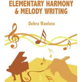 Wanless, D. - Elementary Harmony & Melody Writing - Remenyi House of Music