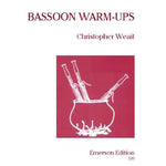 Weait, C. - Bassoon Warm - Ups: Daily Exercises - Remenyi House of Music