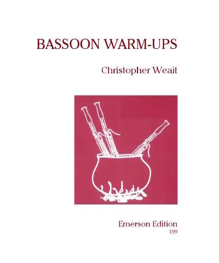 Weait, C. - Bassoon Warm - Ups: Daily Exercises - Remenyi House of Music