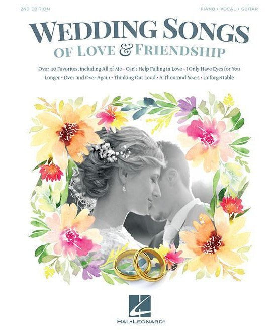 Wedding Songs of Love & Friendship - 2nd Edition - Remenyi House of Music