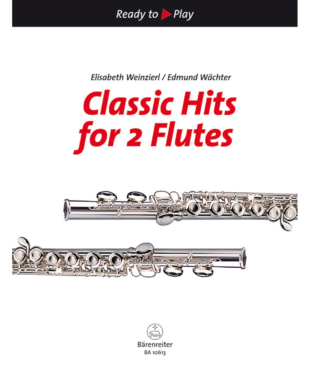 Weinzierl/Waechter - Classic Hits For 2 Flutes - Remenyi House of Music