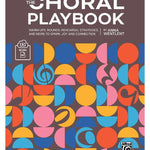 Wentlent, A. - The Choral Playbook - Remenyi House of Music