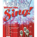 When We Sing! A Choral Movement DVD - Remenyi House of Music