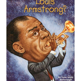 Who Was Louis Armstrong? - Remenyi House of Music