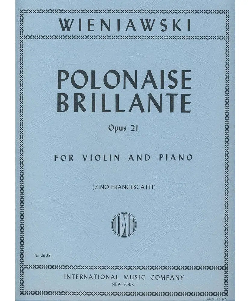 Wieniawski H. - Polonaise Brillante No. 2 in A Major, Op. 21 - Remenyi House of Music