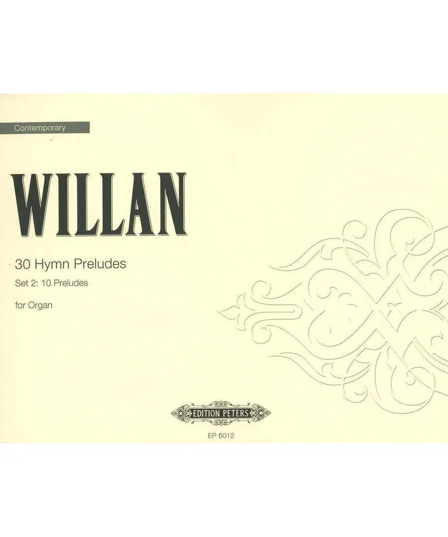 Willan, H. - 30 Hymn Preludes for Organ, Set 2 - Remenyi House of Music