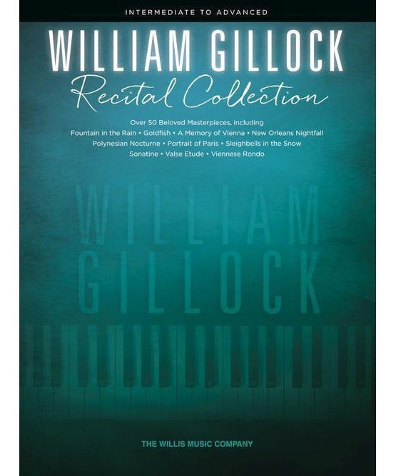 William Gillock Recital Collection - Remenyi House of Music