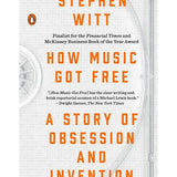 Witt, S. - How Music Got Free - Remenyi House of Music