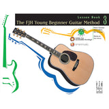 Groeber/Hoge/Welch/S - The FJH Young Beginner Guitar Method 3 Lesson Book & Dl