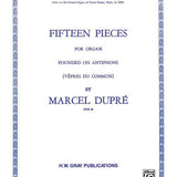 Dupre, M. - Fifteen Pieces (Vepres du Commun), Opus 18 (Complete)