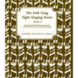 Folk Song Sight Singing Book 1