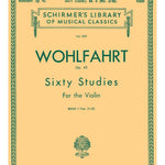 Wohlfahrt, F. - 60 Studies, Op. 45 - Book 2 - Remenyi House of Music