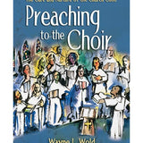 Wold W.L. - Preaching to the Choir - Remenyi House of Music