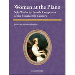 Women at the Piano - Solo Works by Female Composers of the Nineteenth Century - Remenyi House of Music