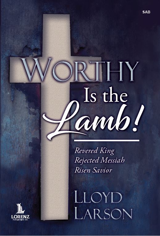 Worthy Is the Lamb! - SAB - Remenyi House of Music