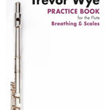 Wye, T. - Practice Book Volume 5 - Breathing & Articulation - Remenyi House of Music