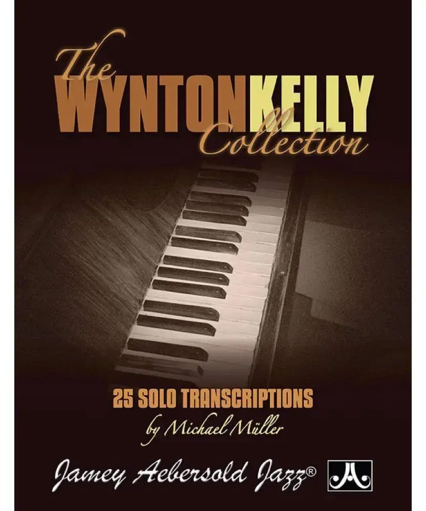 Wynton Kelly Collection - 25 Solo Transcriptions - Remenyi House of Music