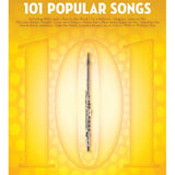 101 Popular Songs - Flute