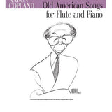 Old American Songs for Flute and Piano