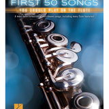 First 50 Songs You Should Play on the Flute