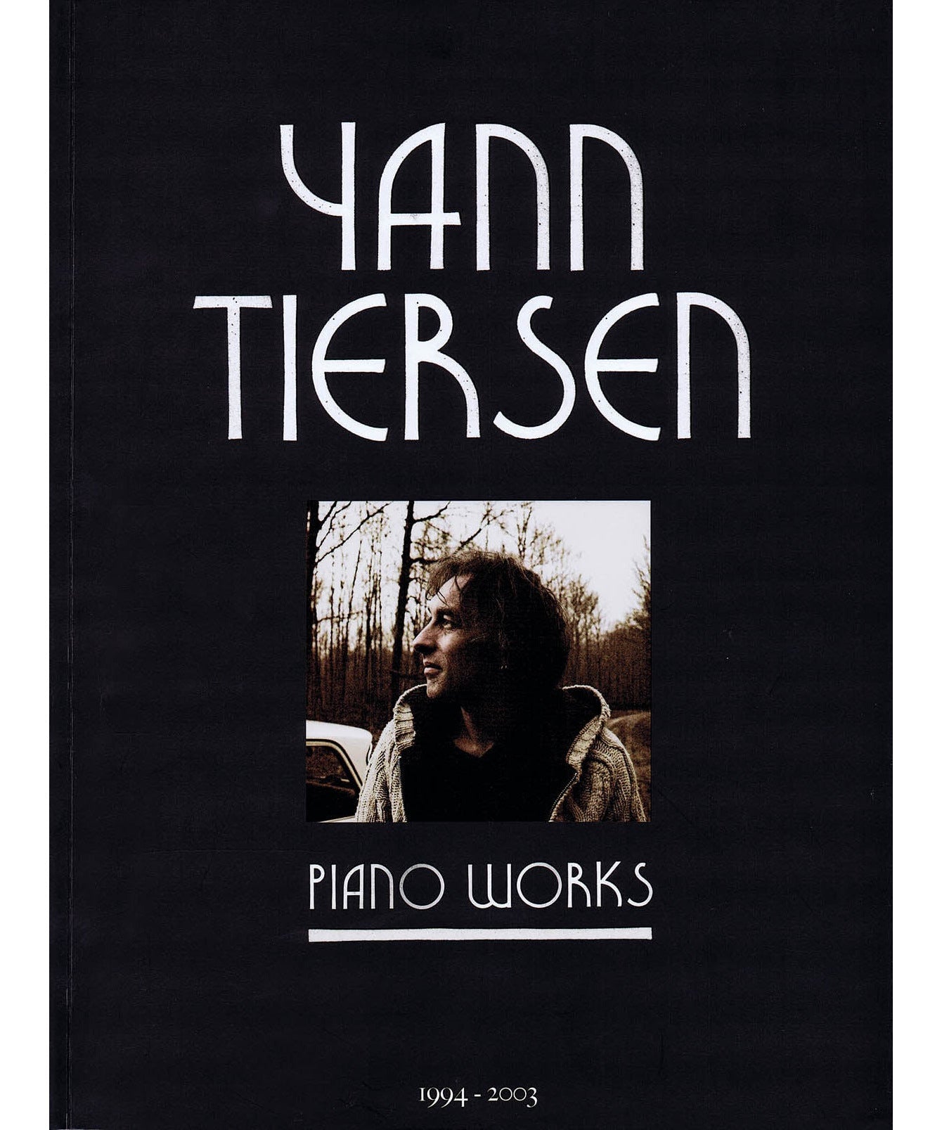 Yann Tiersen - Piano Works - Remenyi House of Music