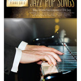 Jazz Pop Songs - Creative Piano Solo