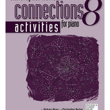 Norton/Hisey - Connections For Piano 8 - Activities