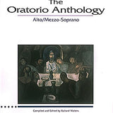 The Oratorio Anthology - Mezzo-Soprano/Alto