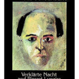 Verklärte Nacht et Pierrot Lunaire - Arnold Schoenberg