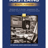 Mastering Explained